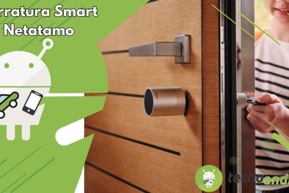 Serratura Intelligente di Netatmo: sicurezza e praticità per la casa smart, la recensione