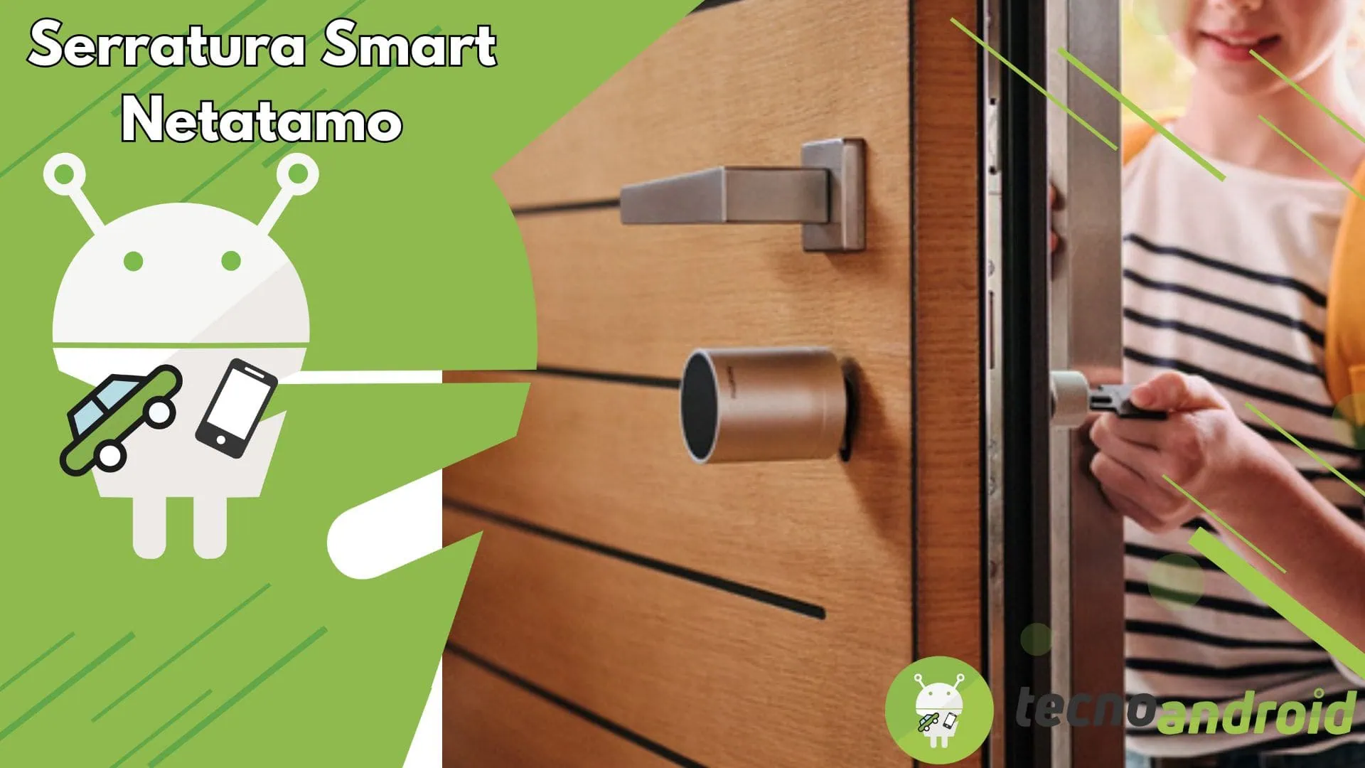Serratura Intelligente di Netatmo: sicurezza e praticità per la casa smart, la recensione