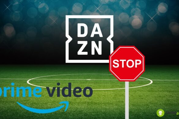 Prime Video Channels: niente più DAZN, ecco cosa cambia