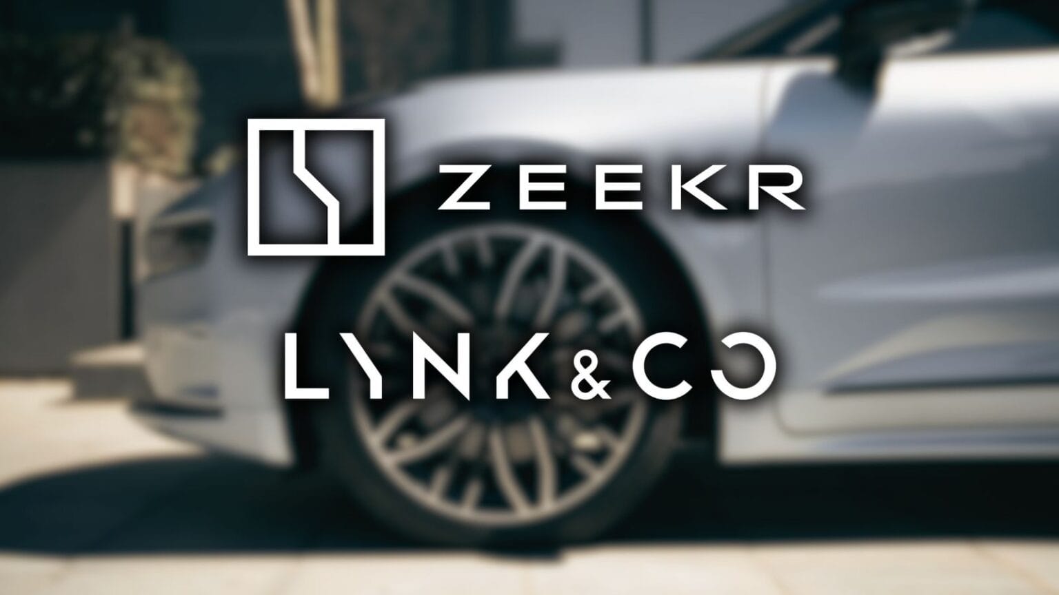 Zeekr e Lynk & Co