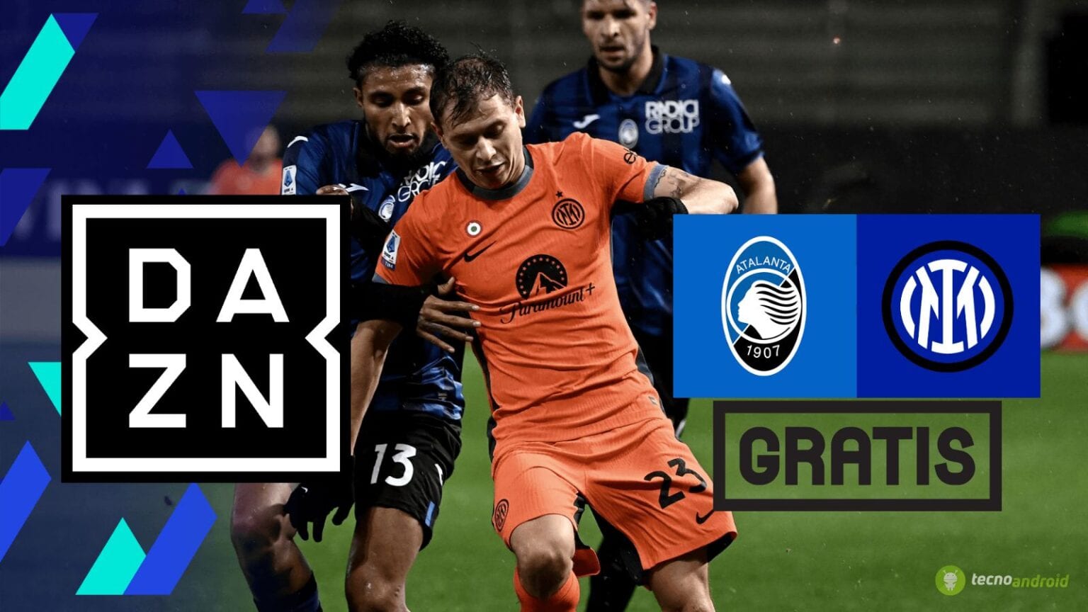 DAZN: Atalanta-Inter è gratis, ecco come guardarla domenica