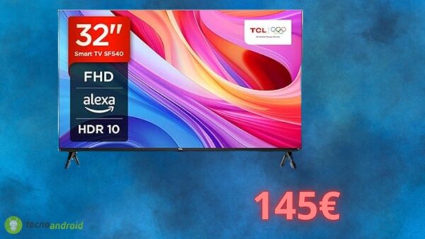 Smart TV TCL a soli 145 euro: lo SCONTO MAI VISTO prima d'ora su Amazon