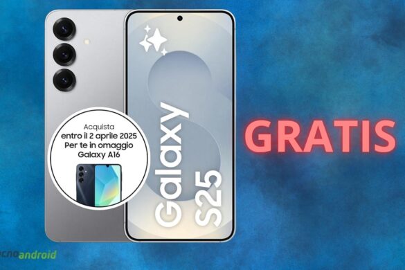 Amazon REGALA uno smartphone con Samsung Galaxy S25: che OFFERTA assurda