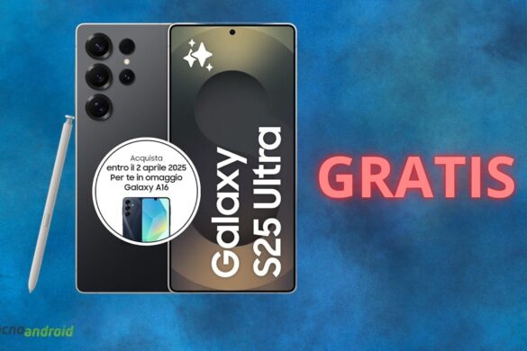 Samsung Galaxy S25 Ultra, in offerta su AMAZON con Galaxy A16 GRATIS in regalo