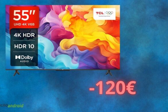 TCL, smart TV con PREZZO RIDICOLO oggi su Amazon