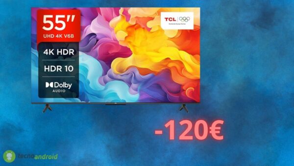 TCL, smart TV con PREZZO RIDICOLO oggi su Amazon