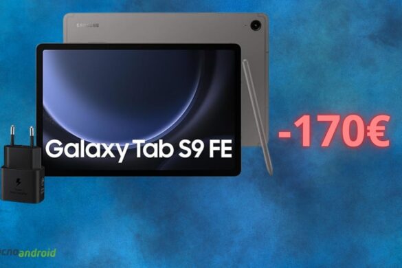 Samsung Galaxy Tab S9 FE ha un PREZZO ASSURDO con le Offerte di Primavera Amazon