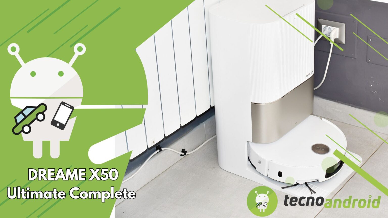 Dreame X50 Ultra Complete, il robot aspirapolvere definitivo: la recensione