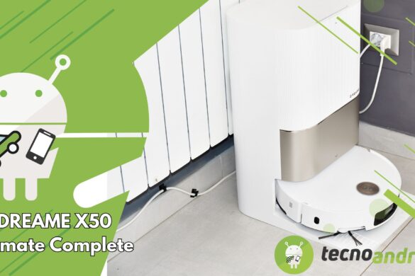 Dreame X50 Ultra Complete, il robot aspirapolvere definitivo: la recensione