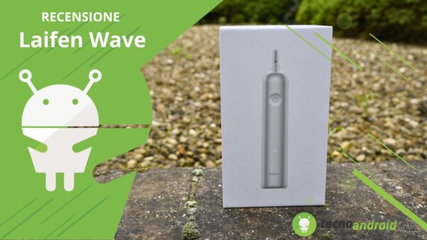 Laifen Wave, spazzolino elettrico elegante e multifunzionale - Recensione
