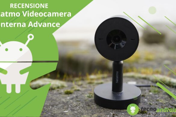Netatmo Videocamera Interna Advance: design, montaggio e qualità di ripresa al top – Recensione