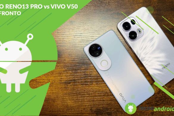 CONFRONTO OPPO Reno13 Pro 5G vs vivo V50: i flagship killer diventano sempre più interessanti