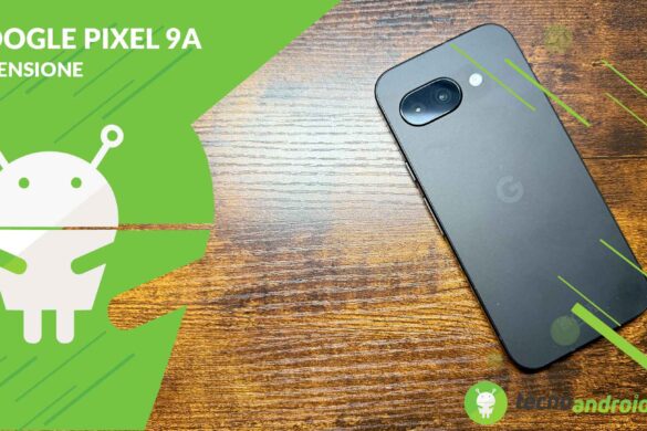 RECENSIONE Google Pixel 9a: è lui il nuovo BEST BUY del 2025?
