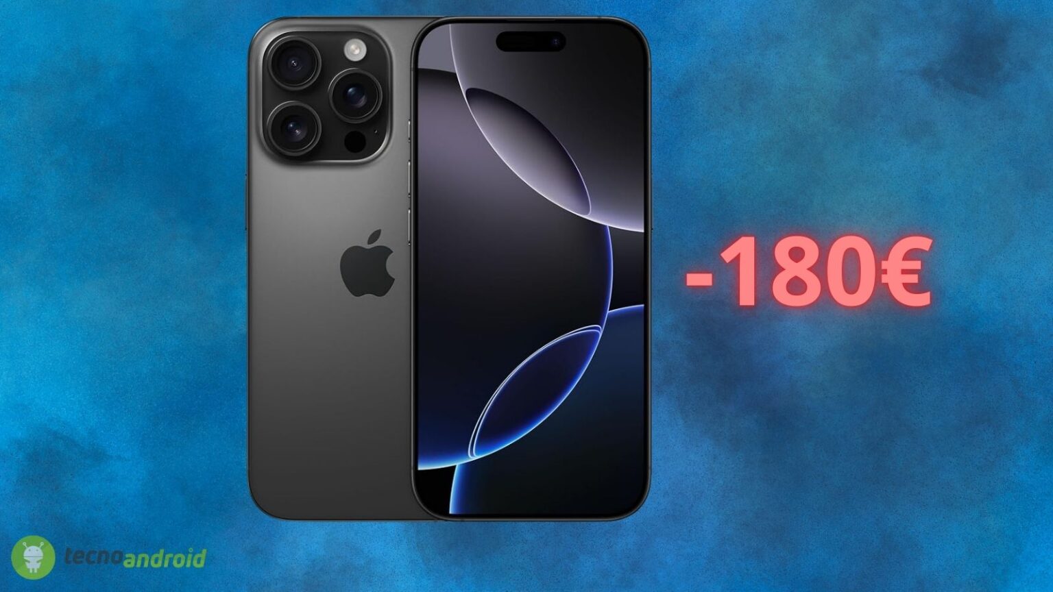 Amazon abbassa di 200 euro il prezzo di Apple iPhone 16 Pro solo OGGI