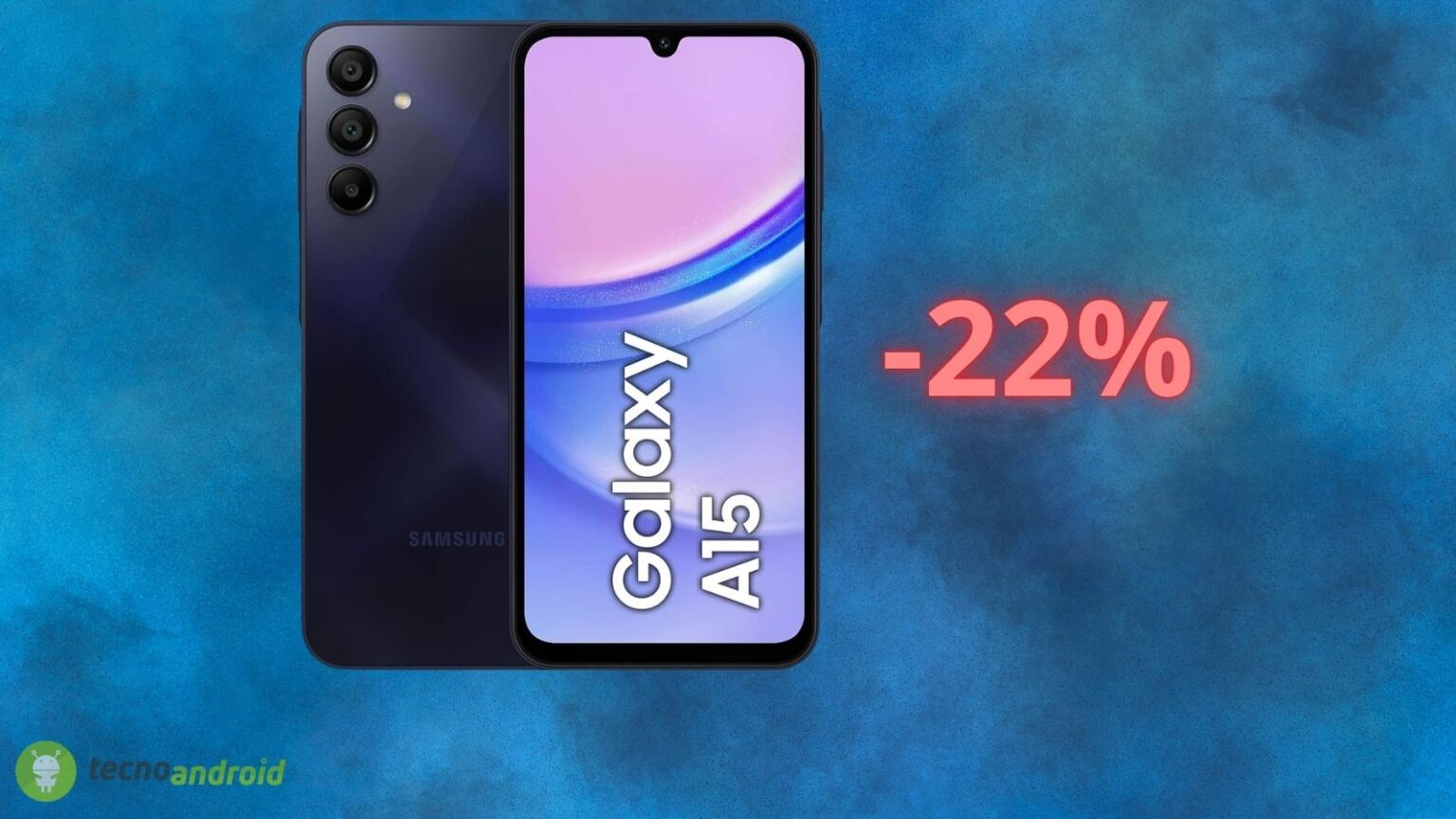 AMAZON fa un REGALO a tutti: il Samsung Galaxy A15 è scontatissimo