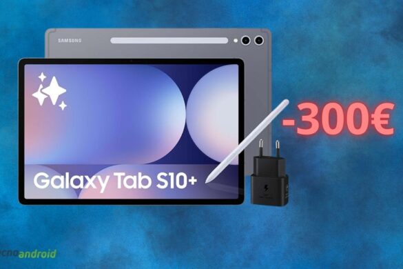 Amazon, solo oggi quasi GRATIS il Samsung Galaxy Tab S10+