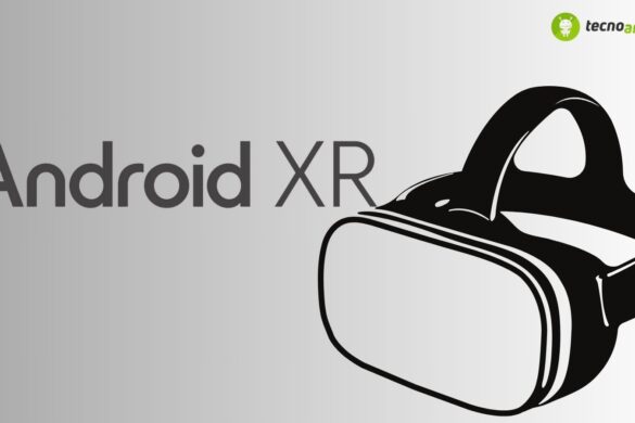 Android XR: il lancio è sempre più vicino