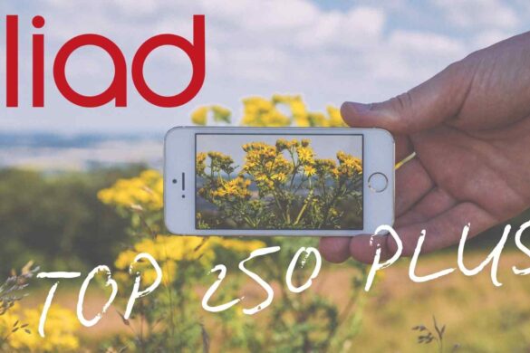 Iliad TOP 250 PLUS: 250GB e minuti illimitati a 9,99€ al mese