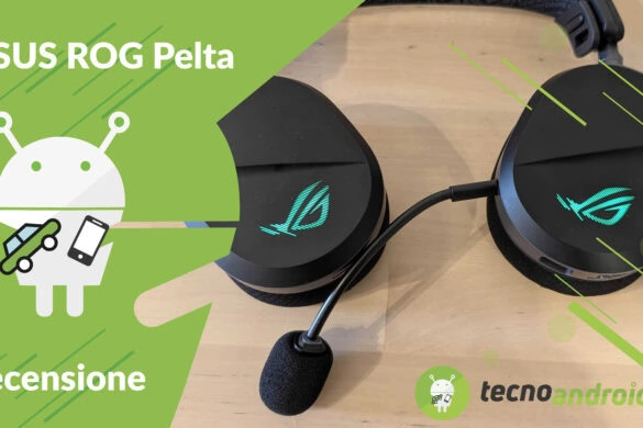 Recensione ASUS ROG Pelta: cuffie wireless da gaming che puntano su comfort e versatilità