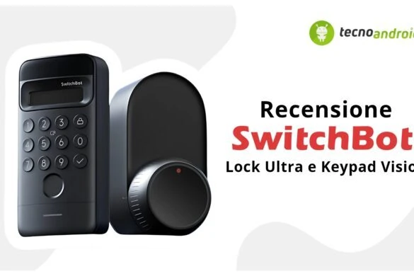 SwitchBot Lock Ultra e Keypad Vision: la serratura automatica smart con riconoscimento del viso – Recensione