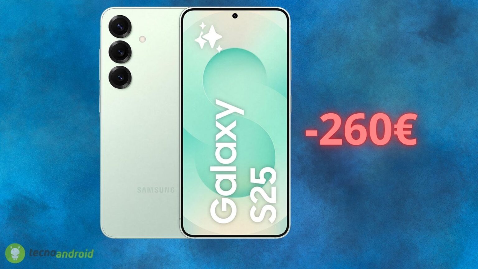 Amazon regala il Samsung Galaxy S25 con uno sconto di 260 euro