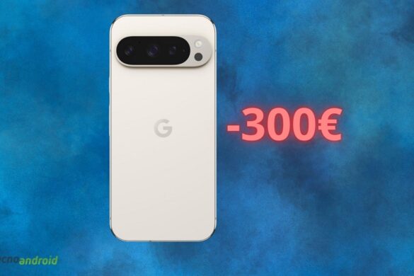 Amazon impazzita: il prezzo di Google Pixel 9 Pro CROLLA di 300 euro