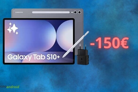 Amazon REGALA uno sconto SEGRETO di 150 euro su Samsung Galaxy Tab S10+