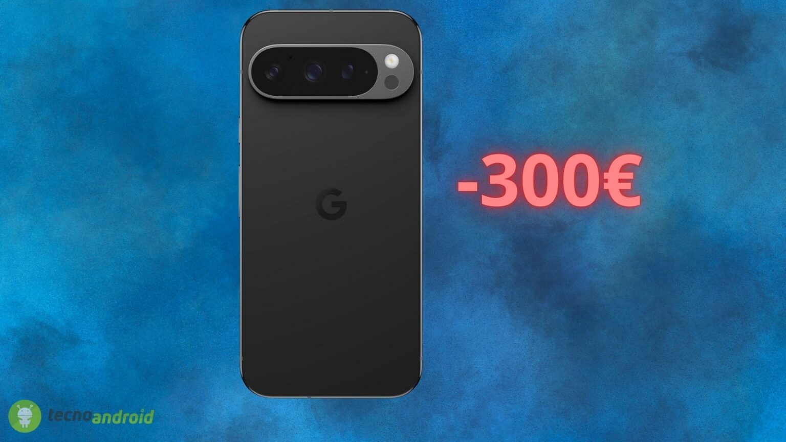 Google Pixel 9 Pro, il prezzo CROLLA di 300 euro oggi su AMAZON