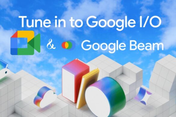 Google I/O 2025: Meet migliora con Gemini e viene svelato Google Beam