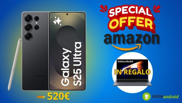 Amazon OFFERTA: Samsung Galaxy S25 Ultra in MEGA SCONTO con in REGALO il Galaxy Book 4