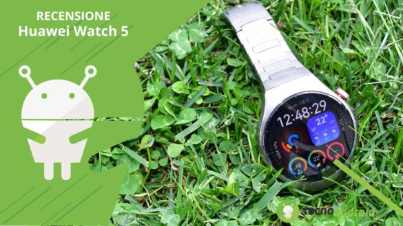 Recensione Huawei Watch 5: lo smartwatch più avanzato di sempre