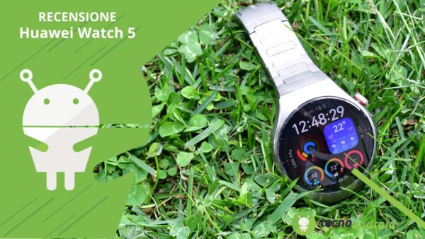 Recensione Huawei Watch 5: lo smartwatch più avanzato di sempre