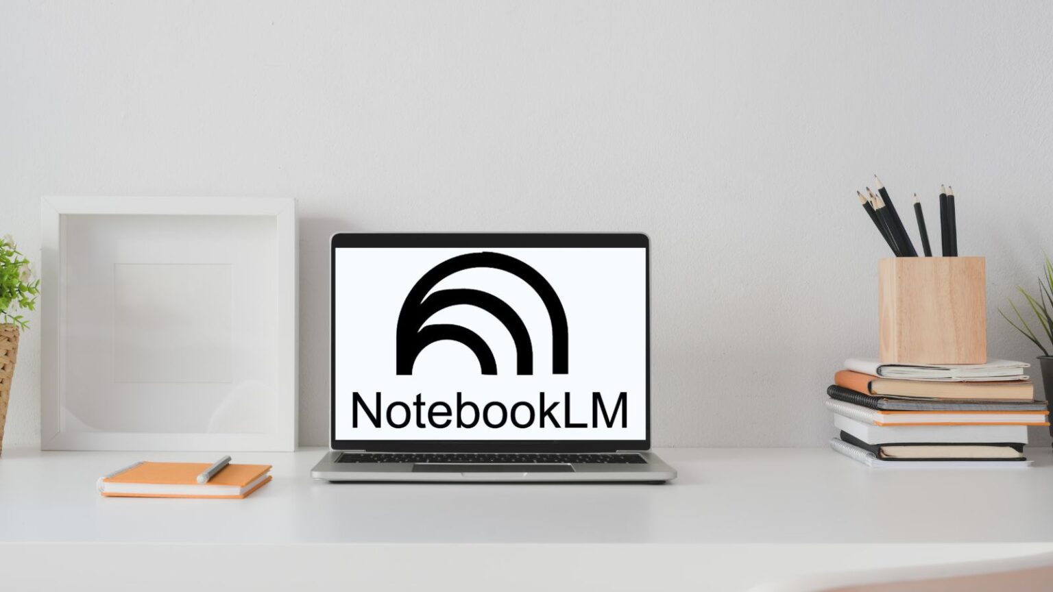 notebookLM