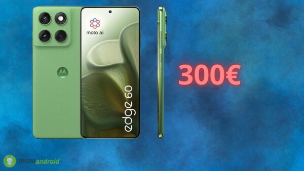 Motorola Edge 60, che PREZZO oggi su Amazon: sconto imperdibile