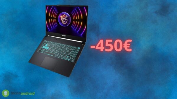 Notebook da gaming MSI Cyborg in offerta ASSURDA su Amazon