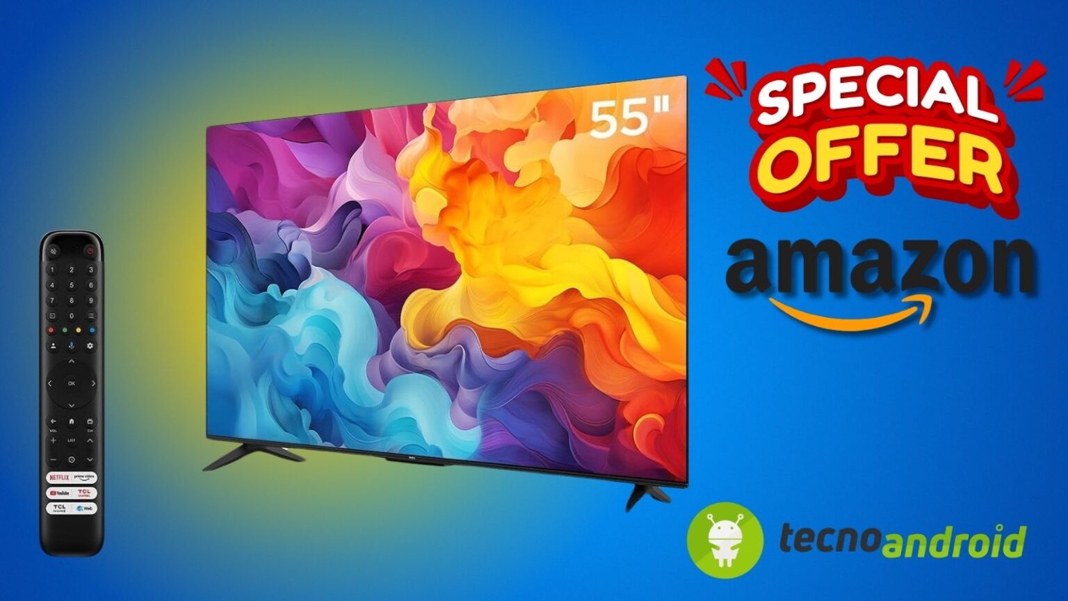 Amazon ti REGALA un'OFFERTA FOLLE: TV TCL 55” 4K in super sconto al 40%