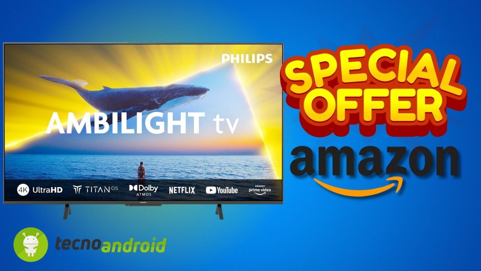Amazon PAZZESCO: sconto HOT da non perdere sulla TV Ambilight 4K Philips