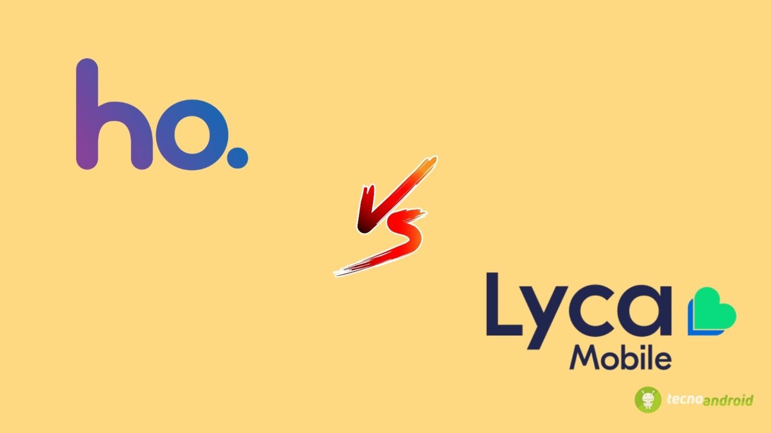 ho Mobile vs Lyca Mobile