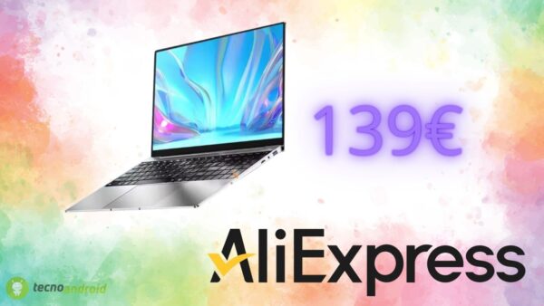 Notebook a 139 euro su AliExpress: lo sconto di 333 euro è incredibile