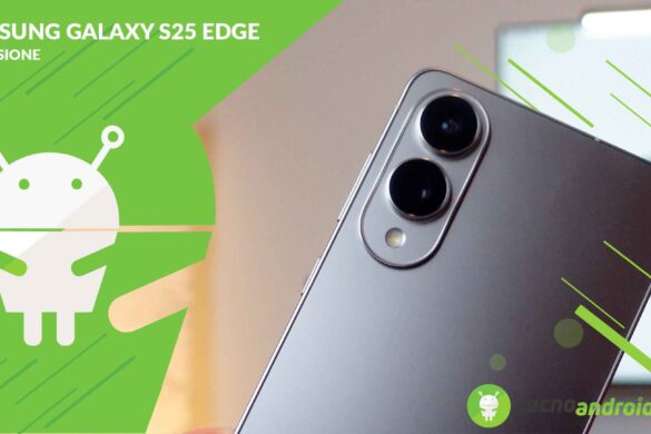 RECENSIONE Samsung Galaxy S25 Edge: rompe gli schemi e riesce a stupire