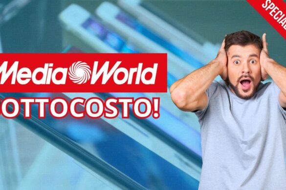MediaWorld MAXI OFFERTE: i device perfetti per essere al top ogni giorno