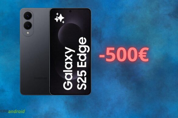 Samsung Galaxy S25 Edge è quasi REGALATO con l’Amazon Prime Day