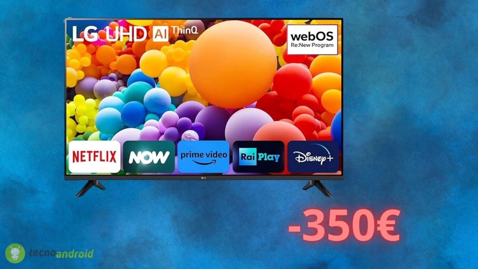 Smart TV LG a meno di 350 euro: l'ultima offerta FOLLE su Amazon