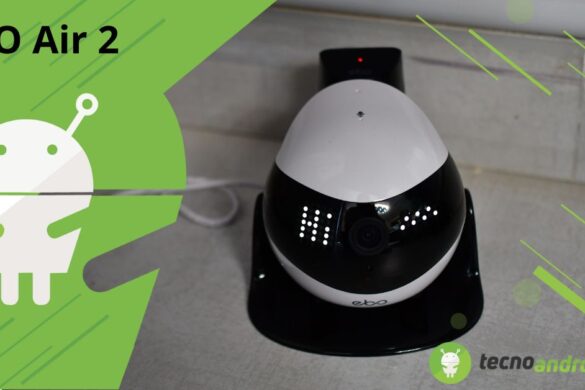 EBO Air 2: il piccolo robot che si prende cura della tua casa, ovunque tu sia – Recensione