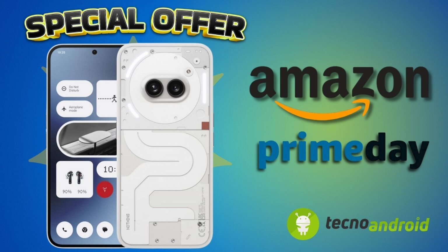 Amazon Prime Day, Offerta SHOCK: Nothing Phone (2a) ad un prezzo INCREDIBILE