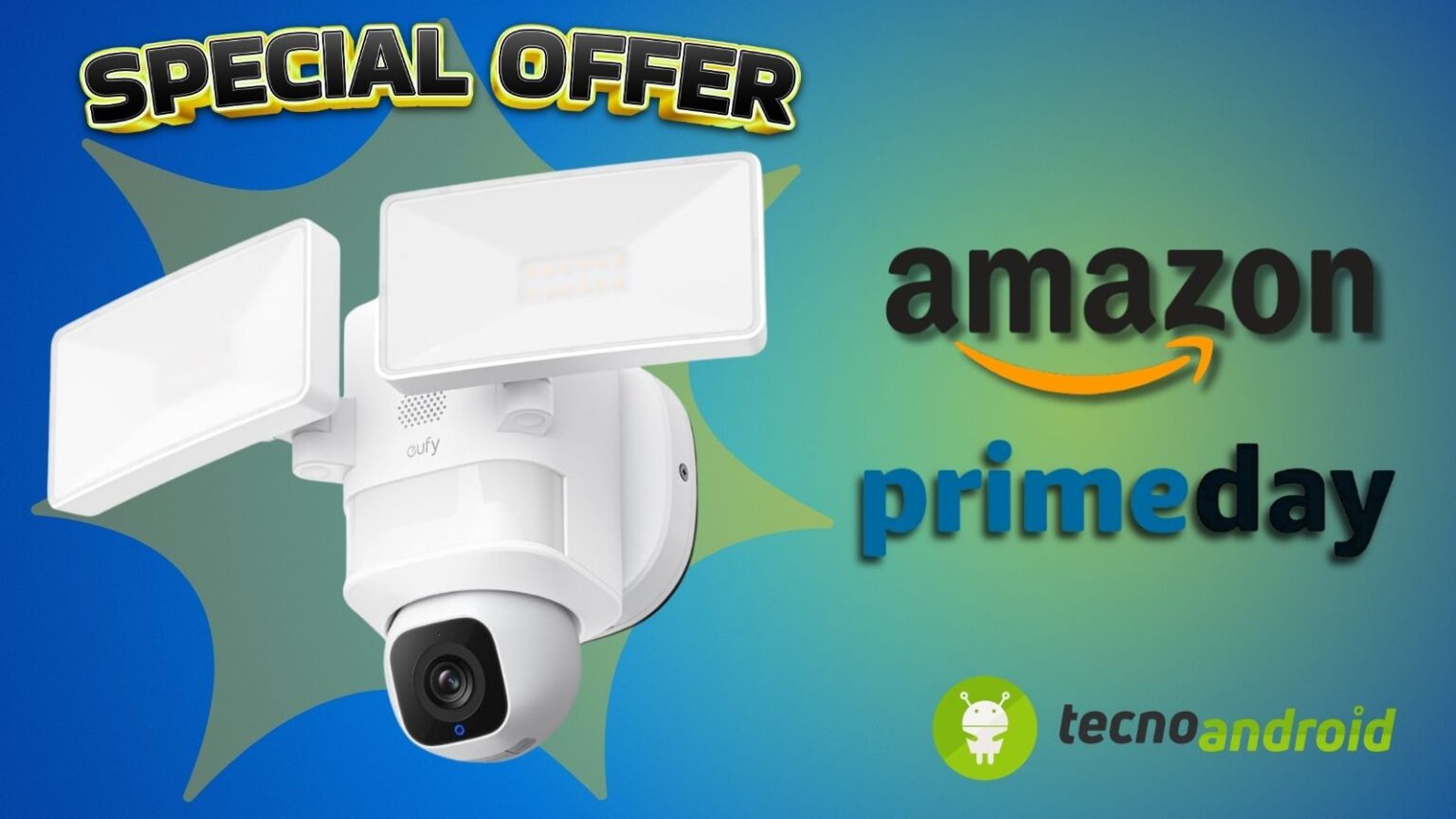 Amazon Prime Day: Telecamera 360° Eufy a PREZZO ASSURDO
