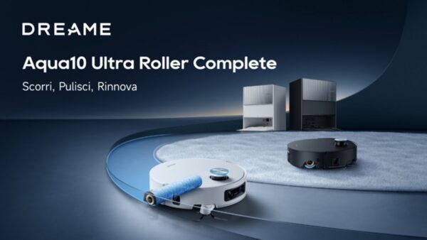 Dreame Aqua10 Ultra Roller Complete: il robot che lava, asciuga e che sorprende