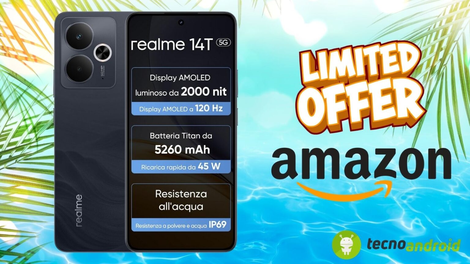 Amazon SCONVOLGENTE: Realme 14T 5G ora ad un prezzo IPER CONVENIENTE