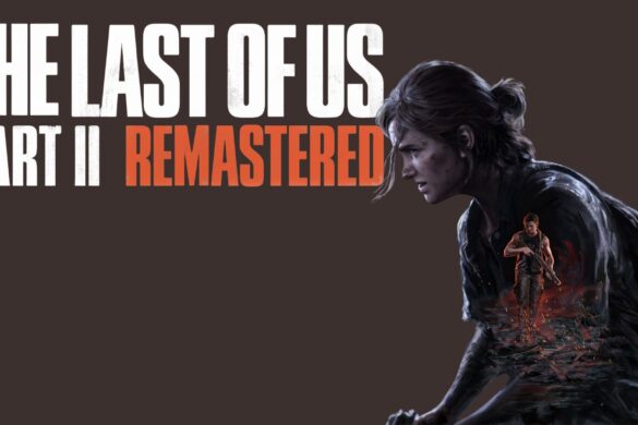 The Last of Us Parte 2 Remastered: arriva una nuova modalità
