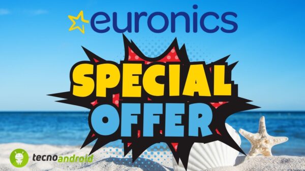 Euronics è da SOGNO: piovono promozioni STELLARI a prezzi stracciati